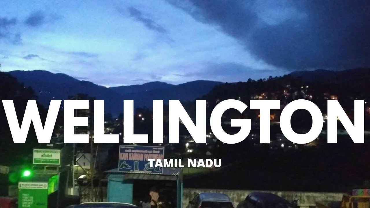 Wellington Town, Tamil Nadu