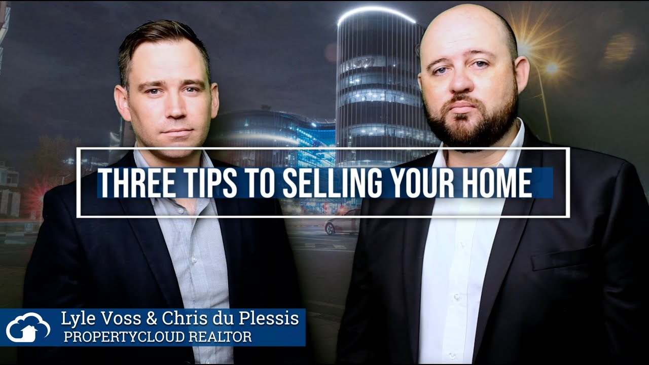 PropertyCloud | 3 Tips To Selling Your Home