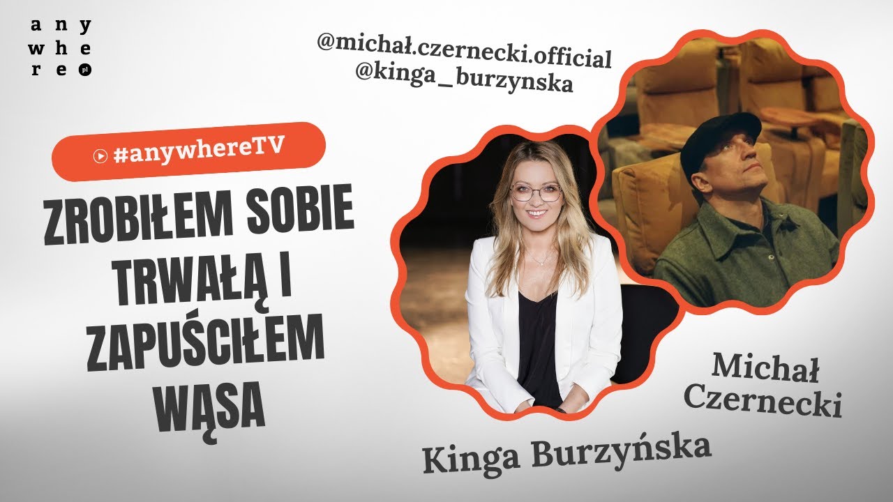 Zrobiłem sobie trwałą i zapuściłem wąsa | Michał Czernecki