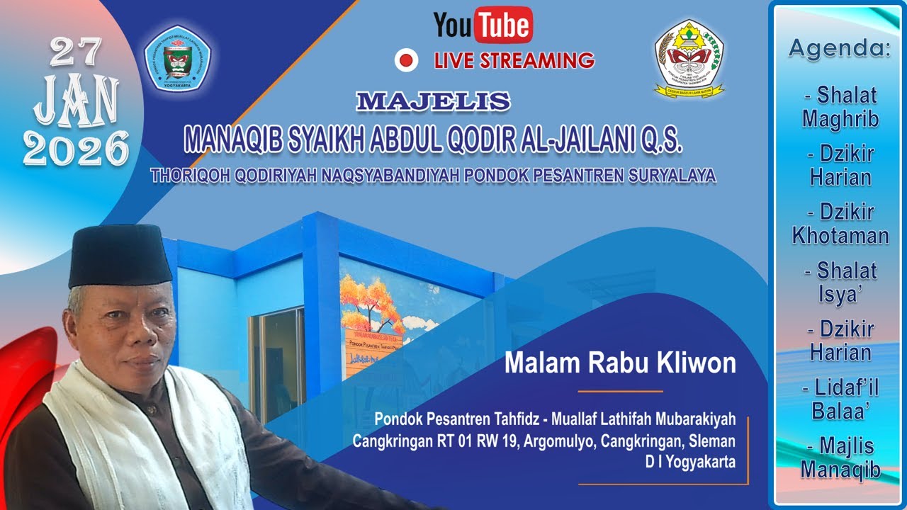 MANAQIB SYEKH ABDUL QODIR AL-JAILANI TQN PP SURYALAYA DI PPTM-LM CANGKRINGAN TGL 27 JANUARI 2026