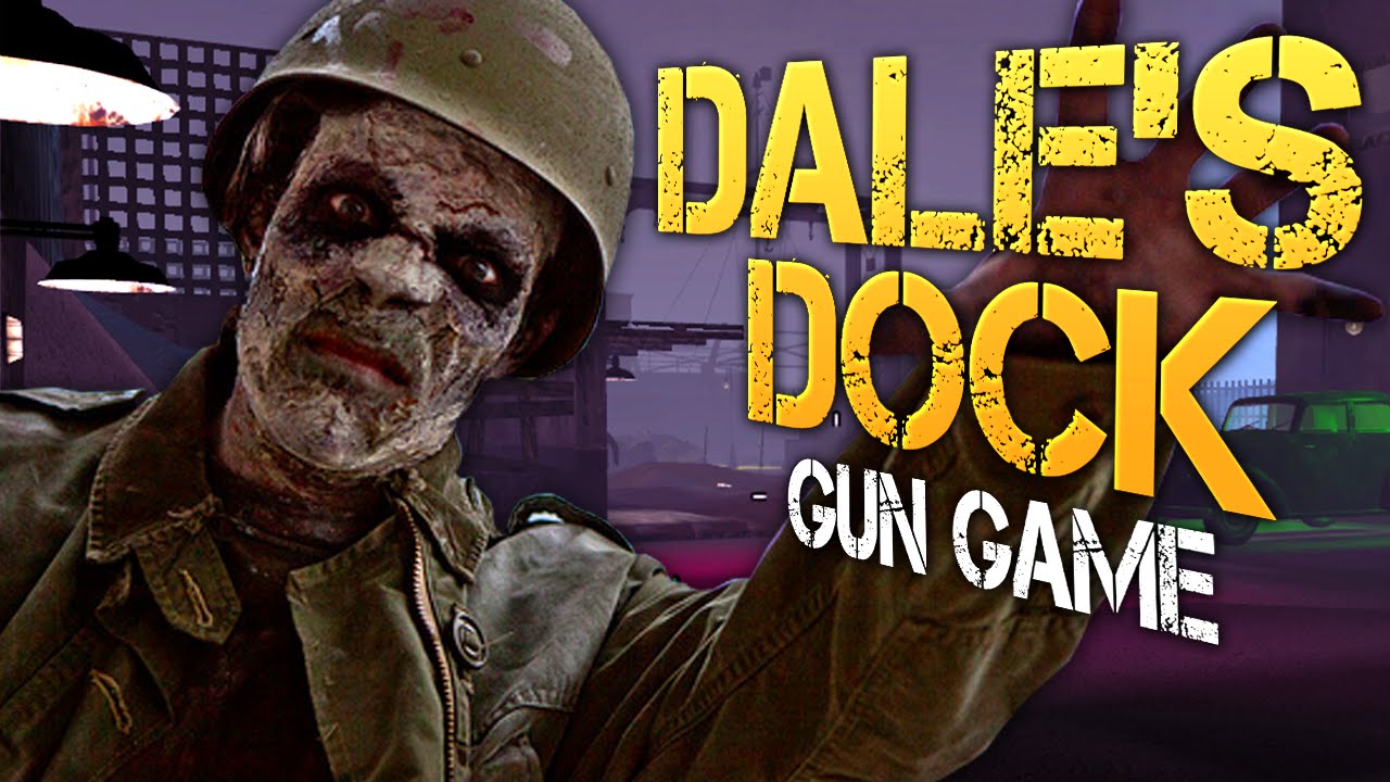 DALE'S DOCK - GUN GAME ★ Call of Duty Zombies Mod (Zombie Games)