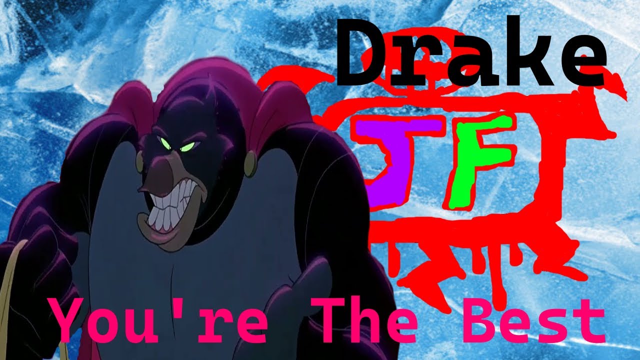 The Pebble and the Penguin: Drake Tribute - You're The Best