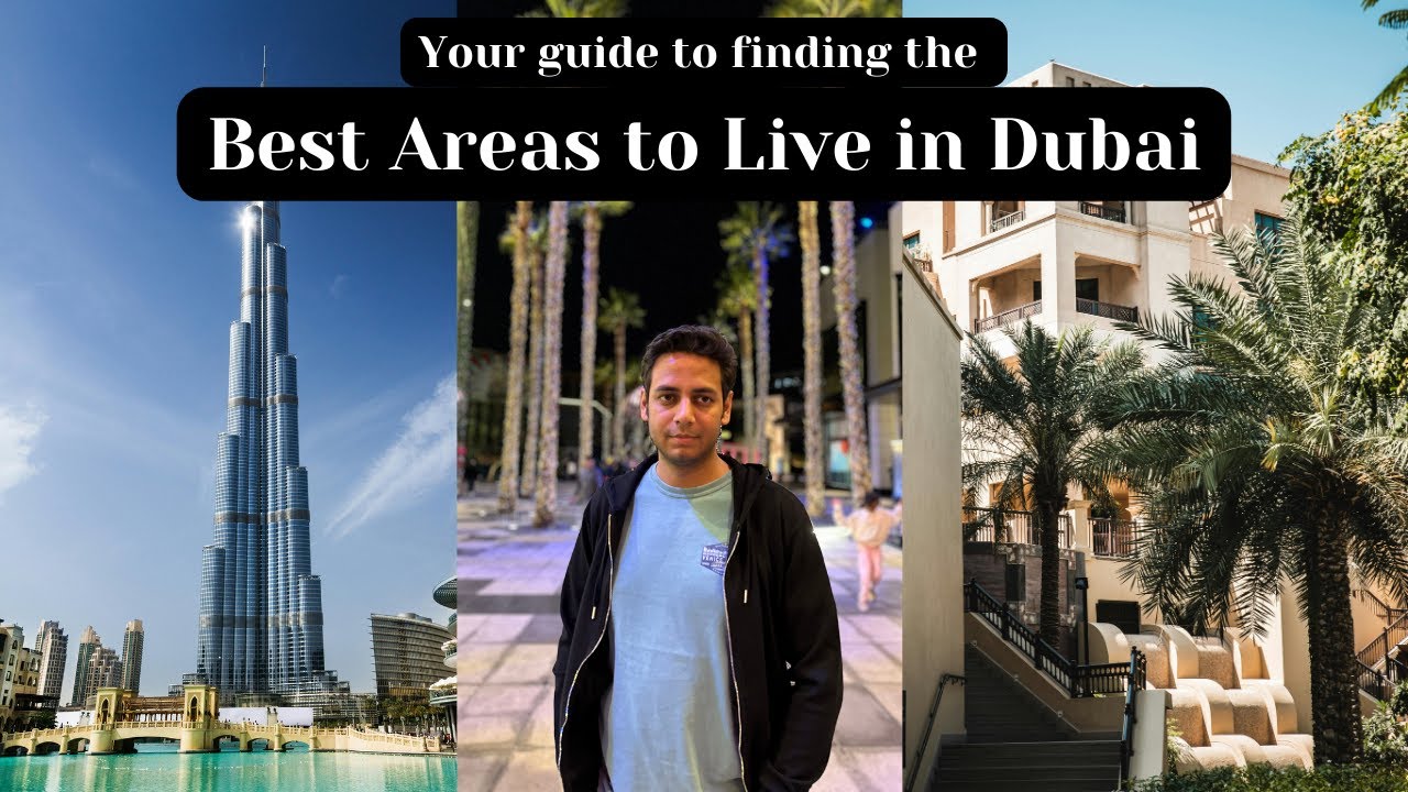 Best Areas to Live in Dubai | Ketan Vlogs