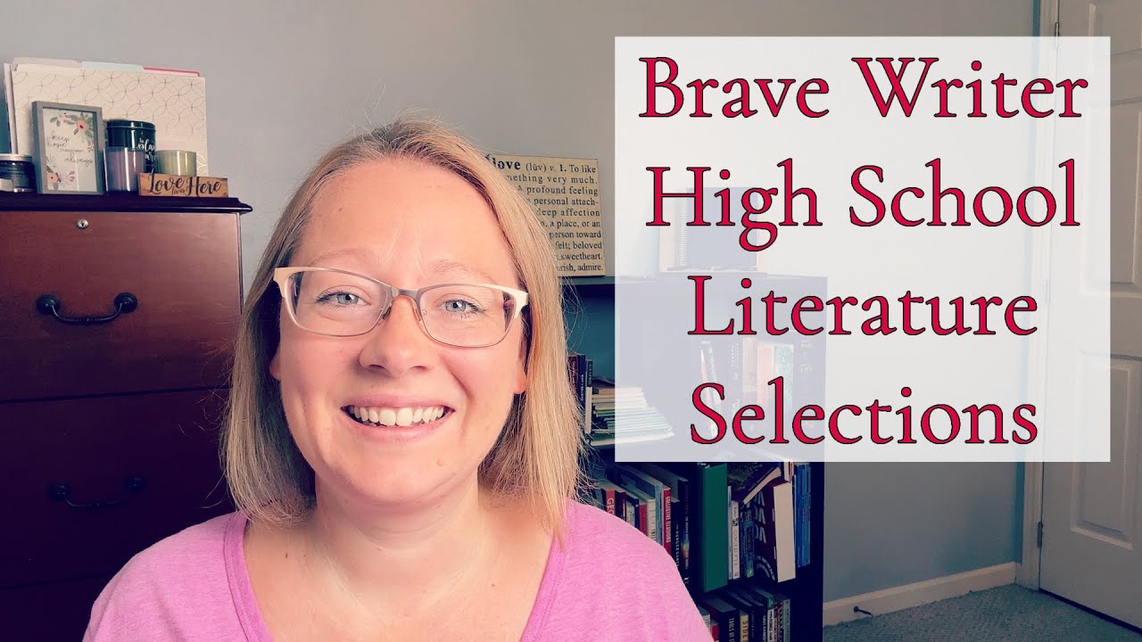 BRAVE WRITER RESOURCES || HIGH SCHOOL BOOK CHOICES || ENGLISH