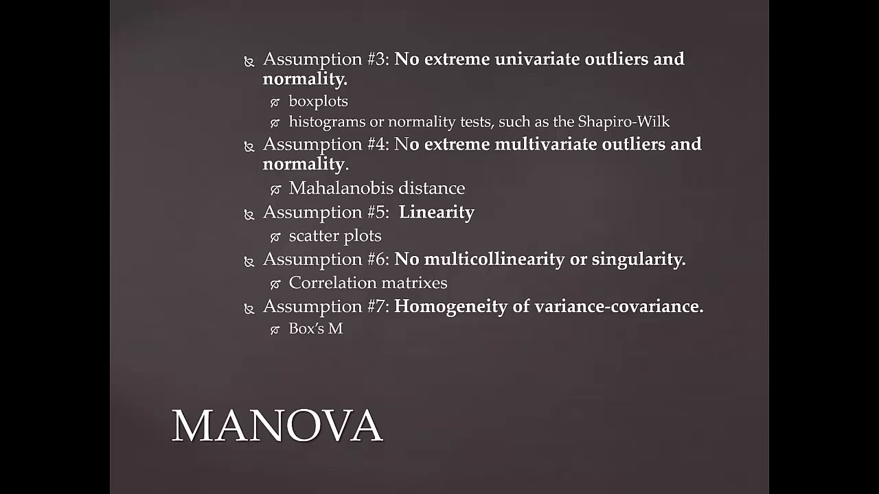 The Doctoral Journey: Part 2 of 12: An Overview of the Assumptions for a MANOVA