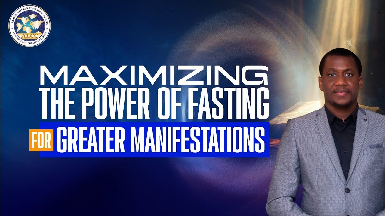 MAXIMIZING THE POWER OF FASTING FOR GREATER MANIFESTATIONS | ALCC Dominion Chapel | January 18, 2026