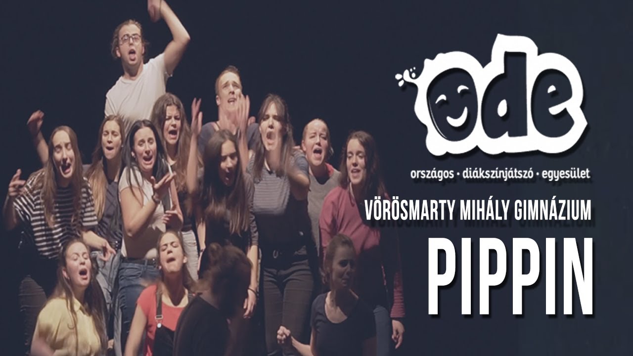 ODE TV - Vörösmarty Mihály Gimnázium: Pippin