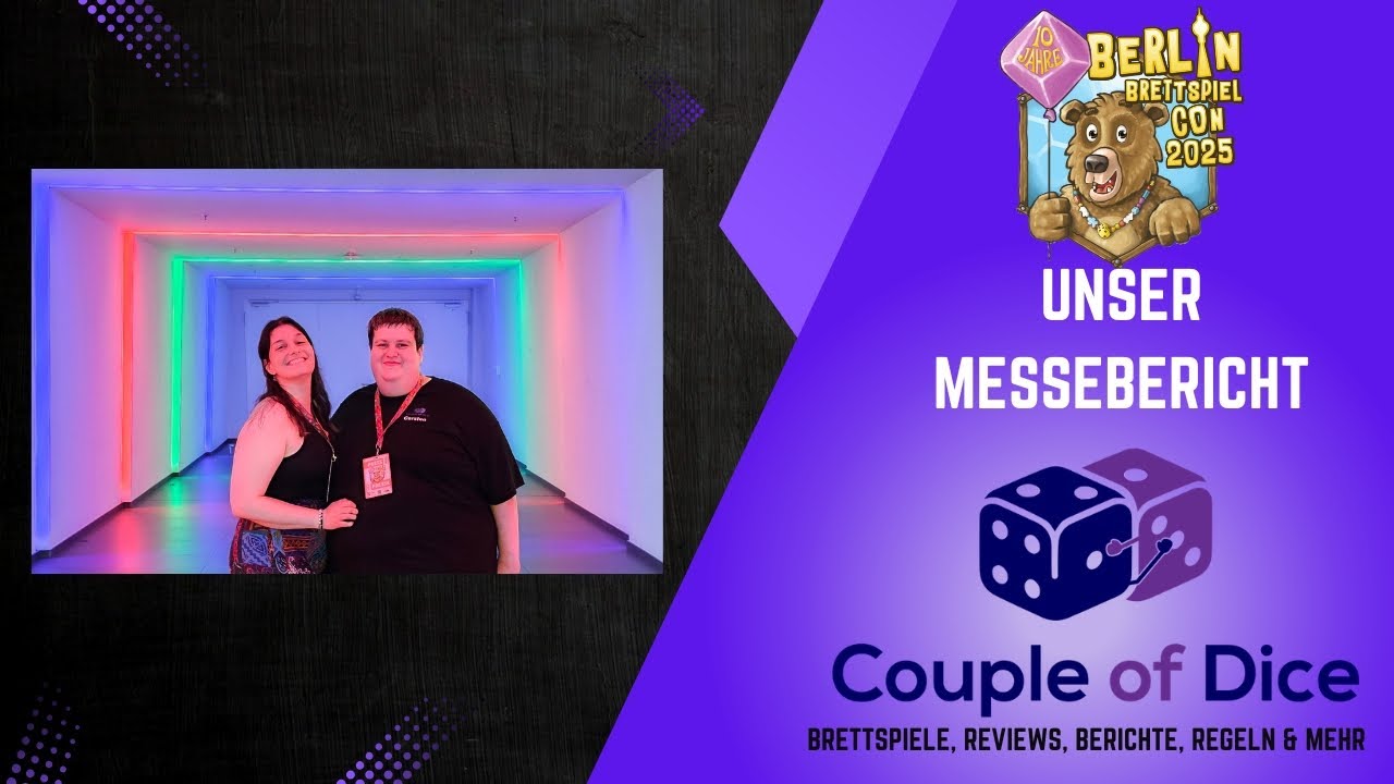 BerlinCon 2025 - Unser Messerückblick - Es war Großartig! - welche Brettspiele haben wir gespielt?