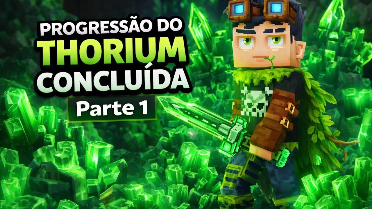 Progressão do Thorium Concluída, Parte 1