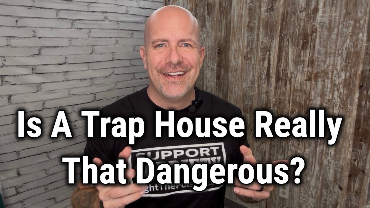 Is A Trap House Really That Dangerous?