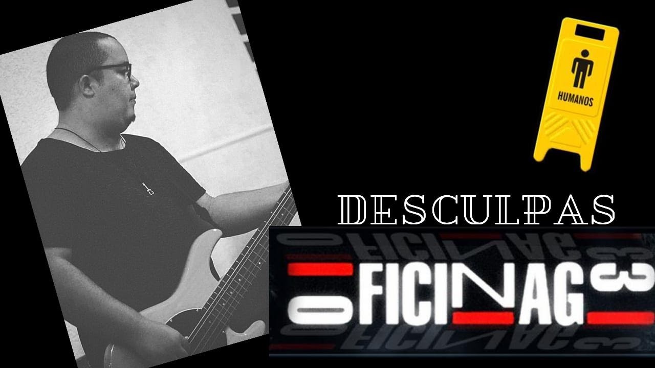 Oficina G3 Desculpas BASS COVER (Júnior Costa)