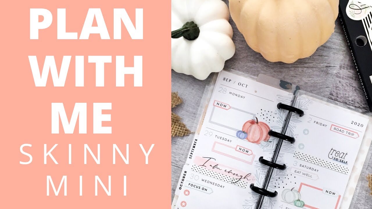 PLAN WITH ME | SKINNY MINI Happy Planner | Homebody Seasons & Wellness | Sept 28-Oct 4, 2020