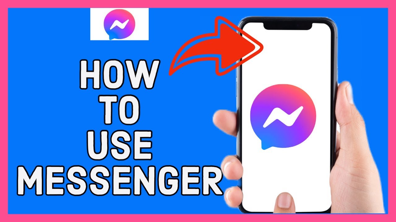 How to Use Messenger: Messenger Tutorial for Beginners (2023)