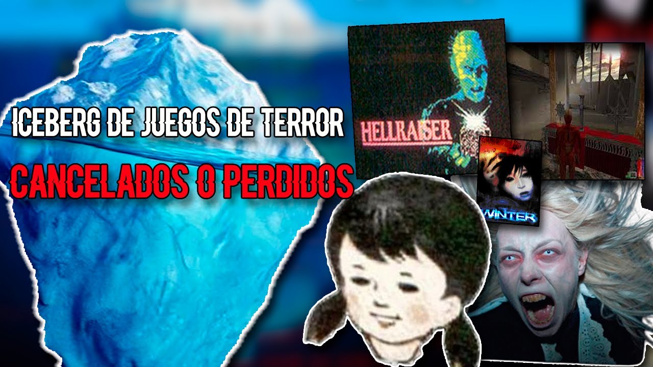 Un iceberg de juegos de terror cancelados / perdidos (completo)