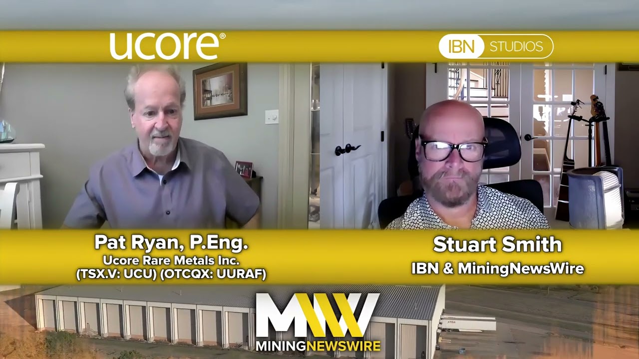 The MiningNewsWire Podcast featuring Pat Ryan, CEO of Ucore Rare Metals (TSX.V:UCU) (OTCQX:UURAF)