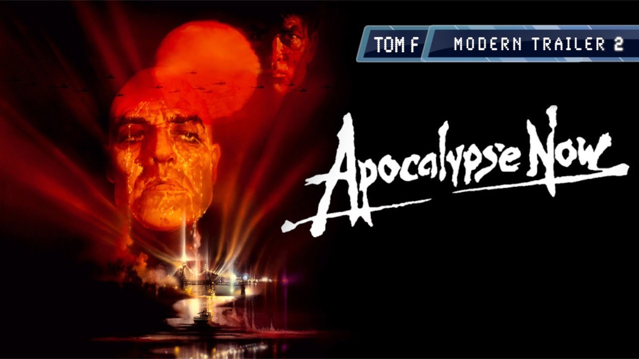 Apocalypse Now - Modern Trailer 2