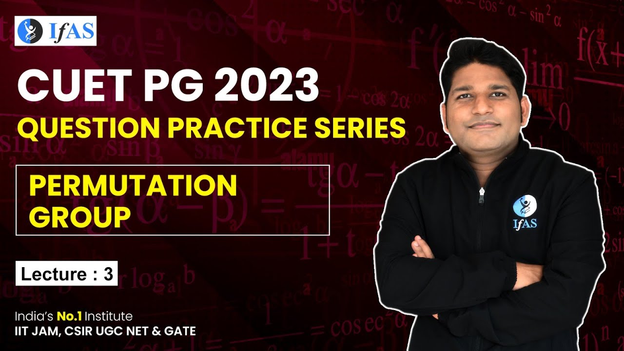 Question Pratice Series in Permutation Group