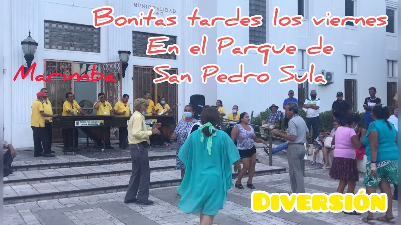 Diversión todos los viernes, Marimba…Parque de San Pedro Sula