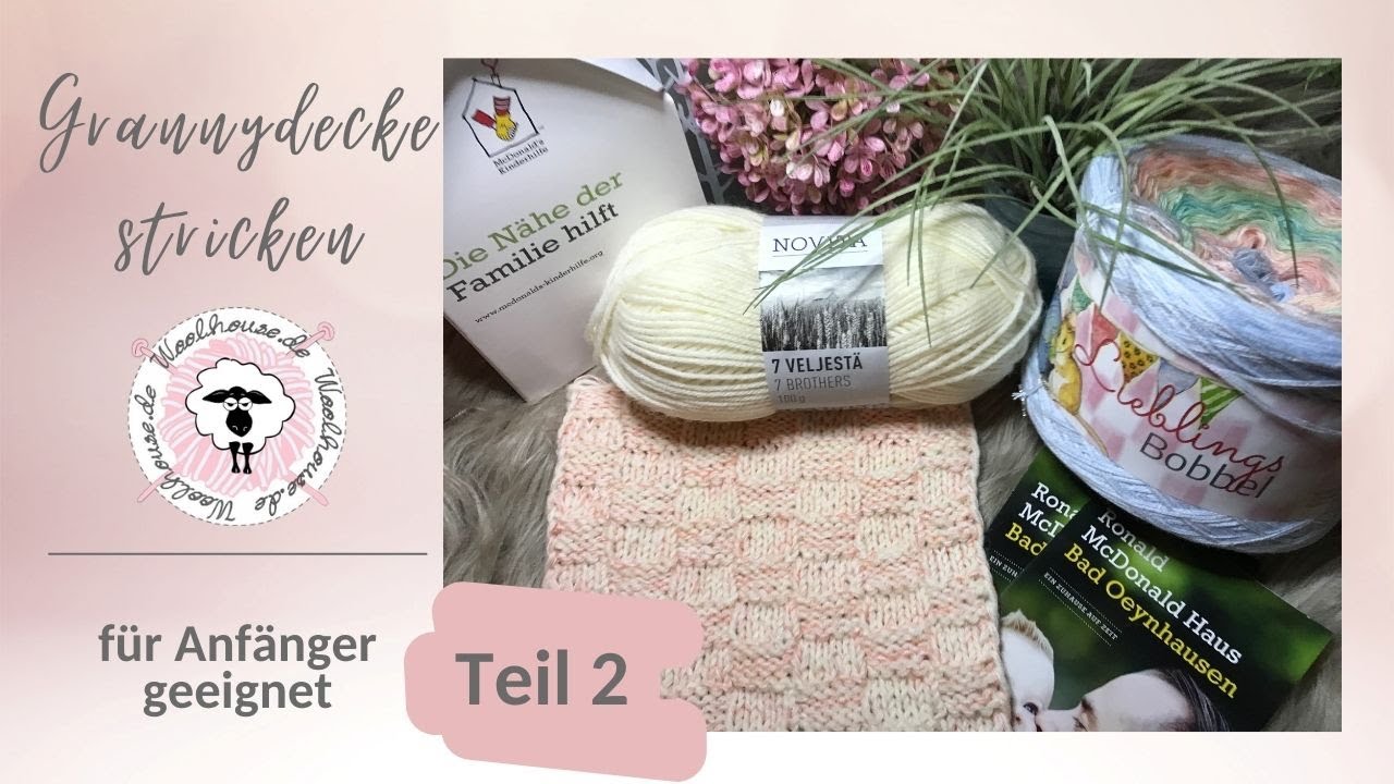 Patchwork Decke / Muster stricken mit Sockengarn und Lieblingsbobbel / Teil 2