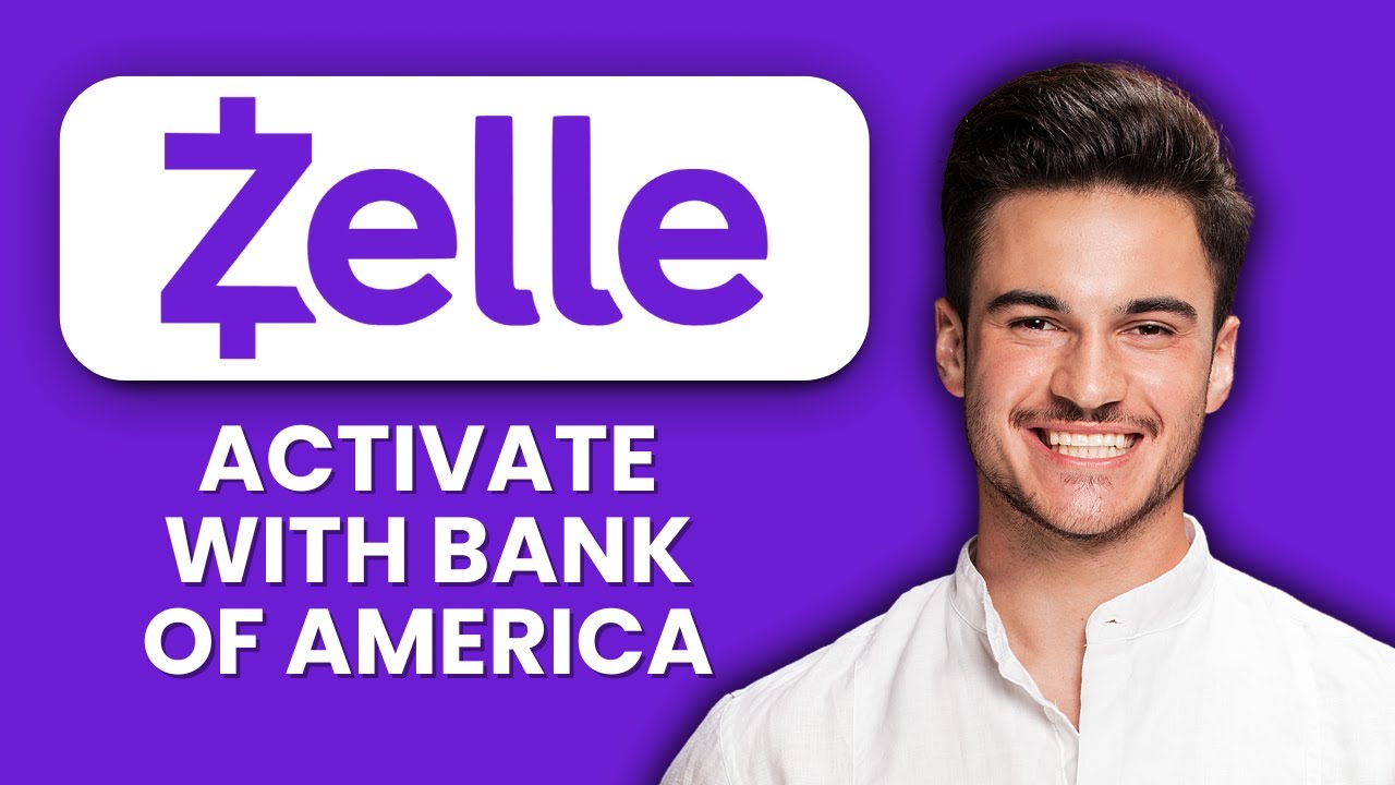 NEW! How to Activate Zelle with Bank of America (2025) 💸 | Send & Receive Money Instantly