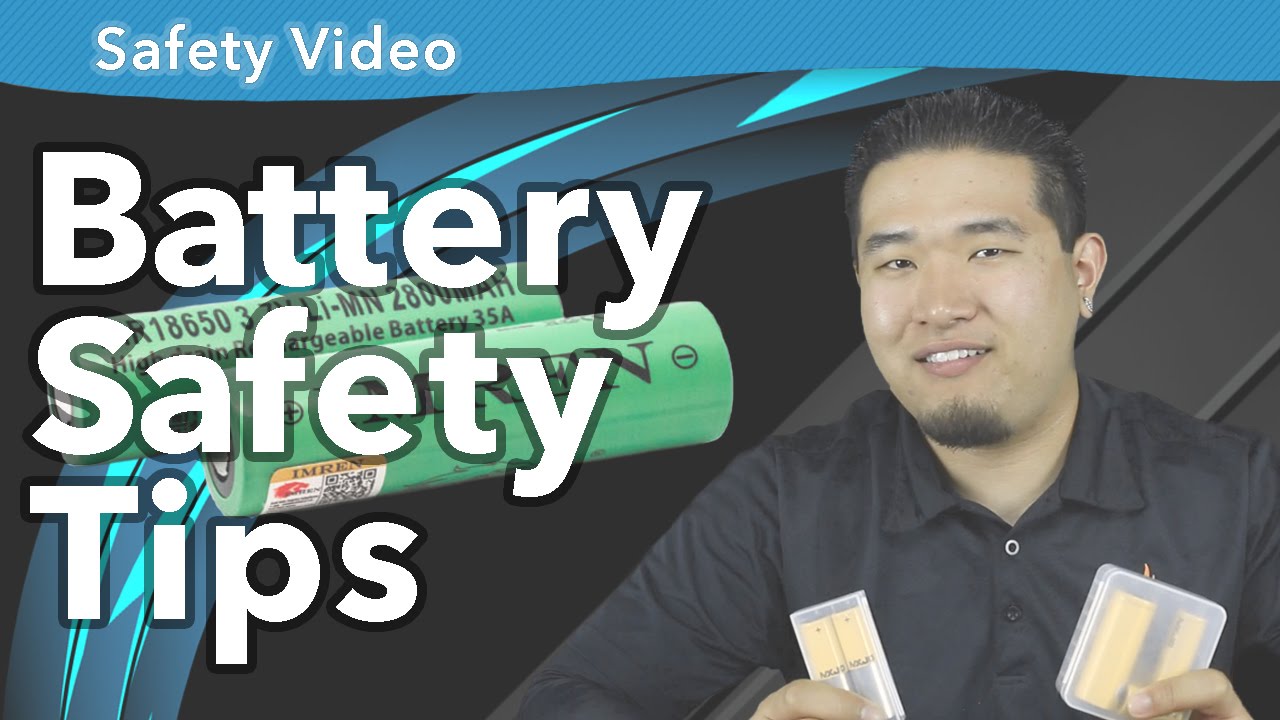 Vape Mod Battery Safety - ecsupplyinc.com