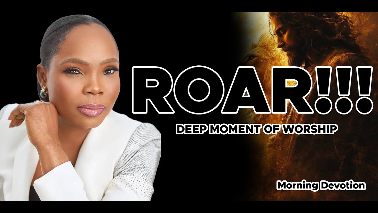VICTORIA ORENZE || DEEP MOMENT OF WORSHIP ( ROAR)