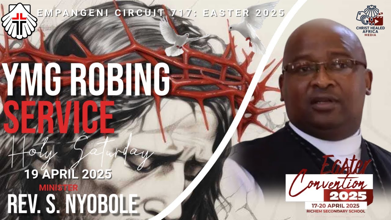 Rev A  Nyobole: YMG Robing Service Easter 2025