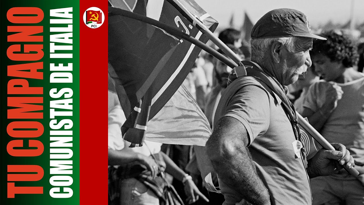 Tu, compagno - Comunistas de Italia (HD) (Subt. galego e castellano)