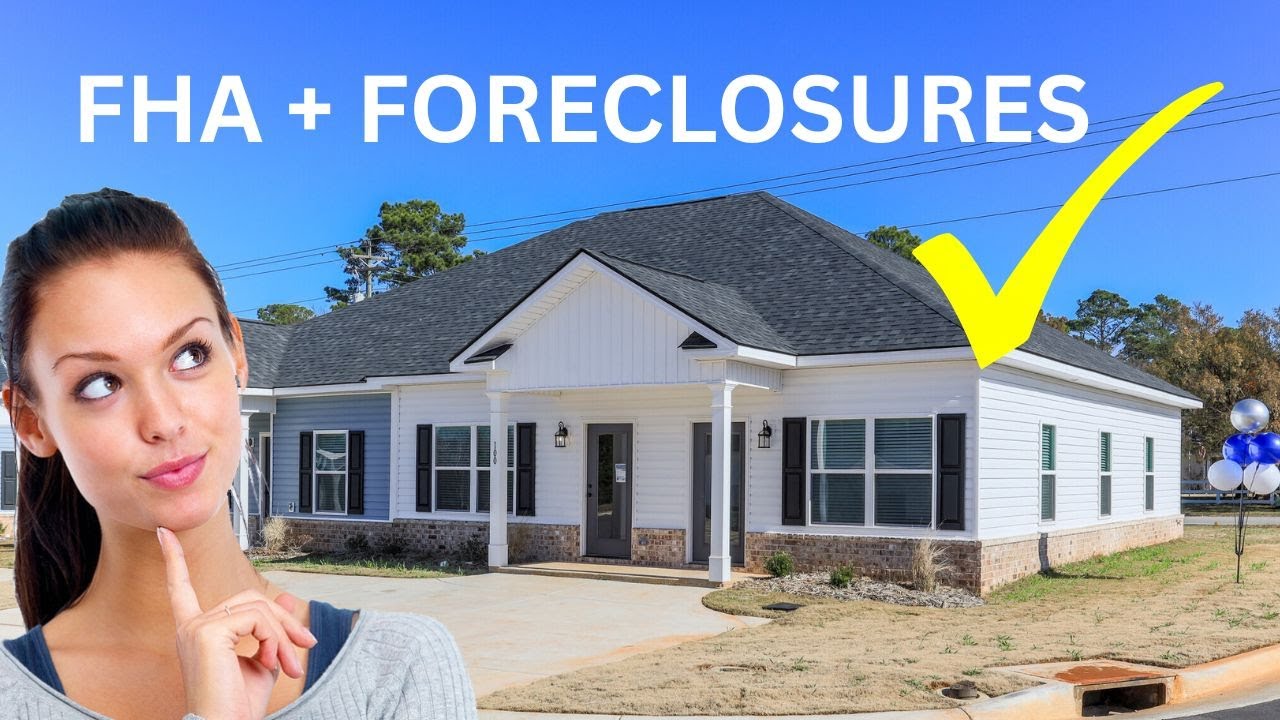 Buying a Foreclosure with an FHA Loan n Today's Market