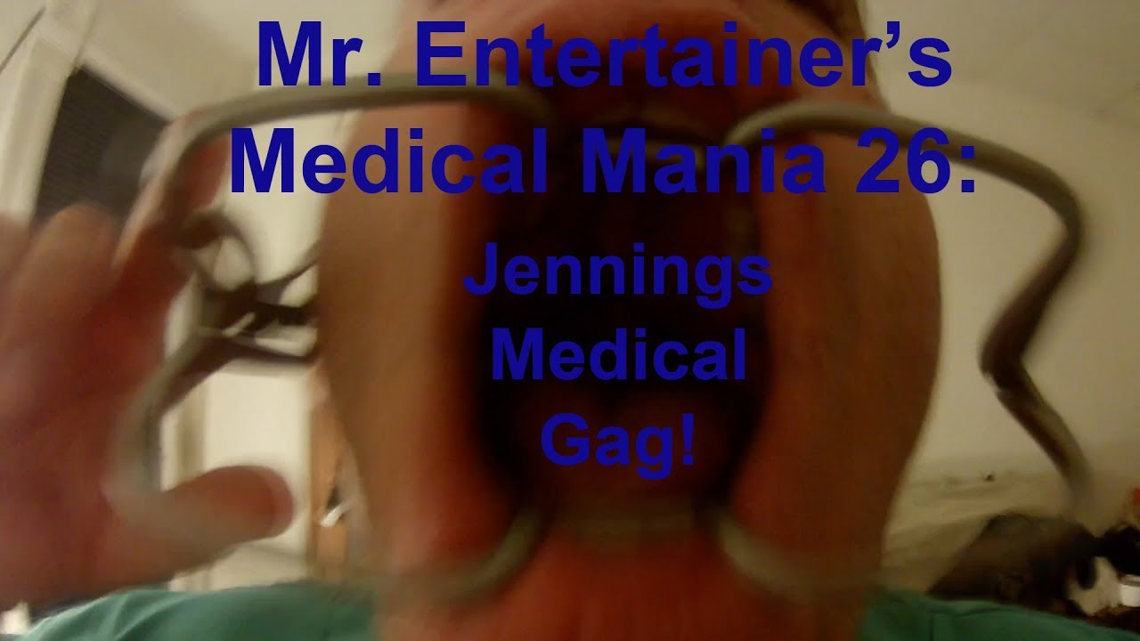 Mr. Entertainer's Medical Mania 26: Jennings Medical Gag!