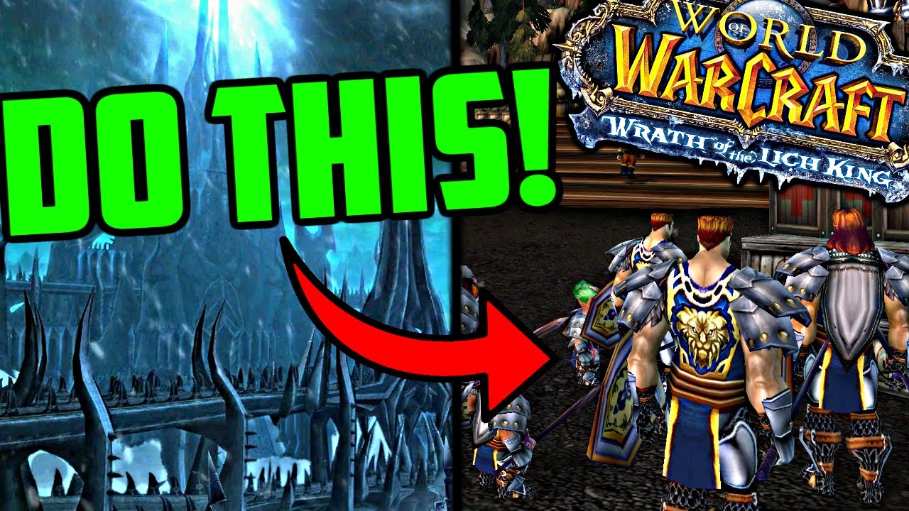 The BEST Tips for WOTLK Classic &ndash; WOTLK Preparation