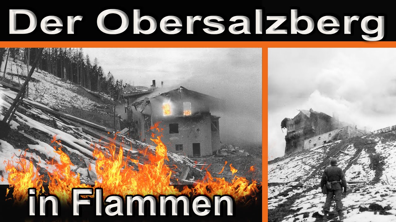 ADOLF HITLER UND DER OBERSALZBERG - DER BERG IM BOMBENHAGEL - die Kriegszeit || Dokumentation