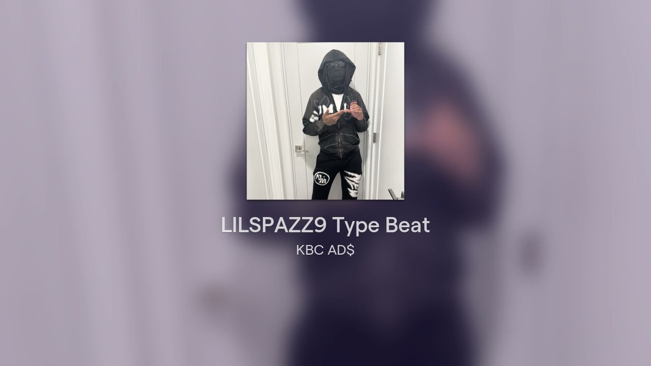 LILSPAZZ9 Type Beat