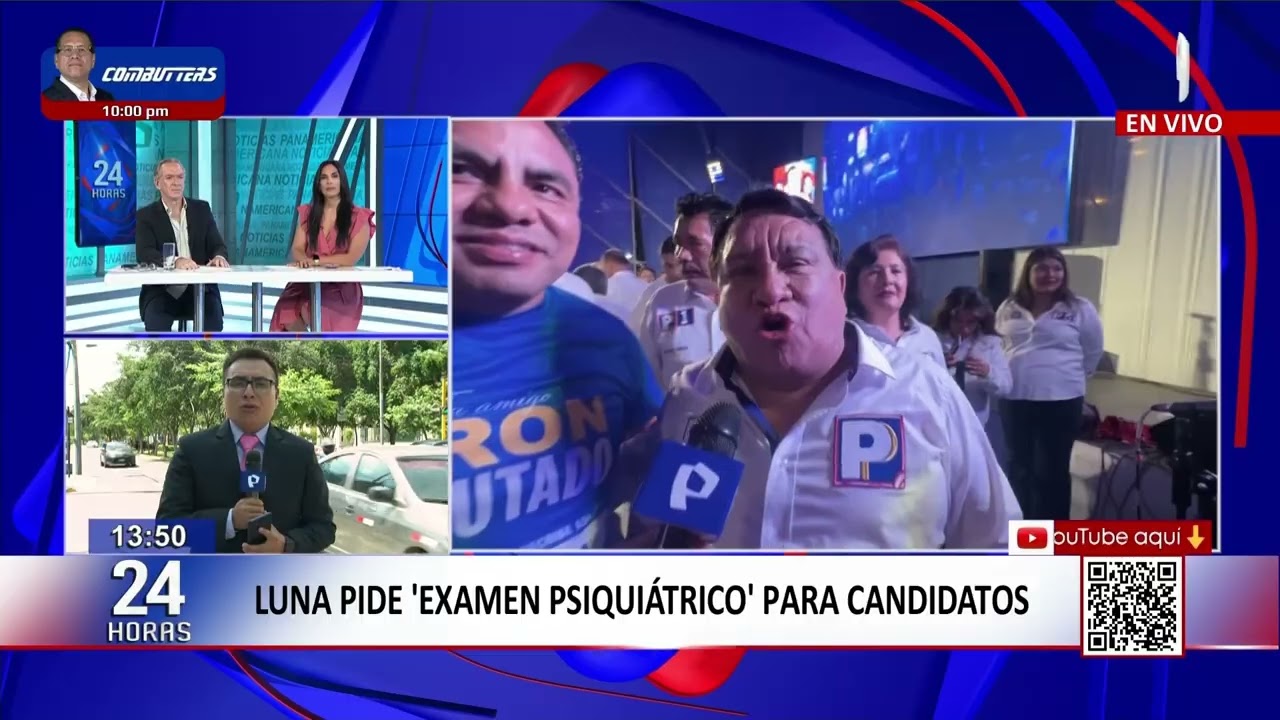 Luna pide examen psiquiátrico para candidatos