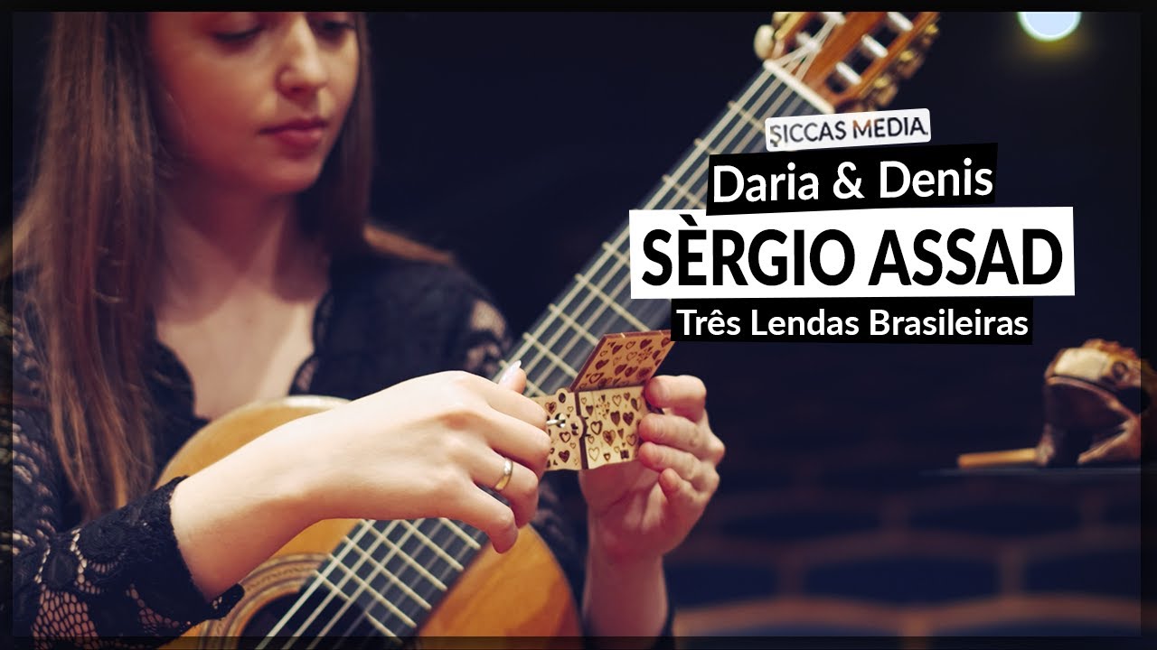 Daria & Denis Novruzov play Três Lendas Brasileiras by Sérgio Assad | Siccas Media