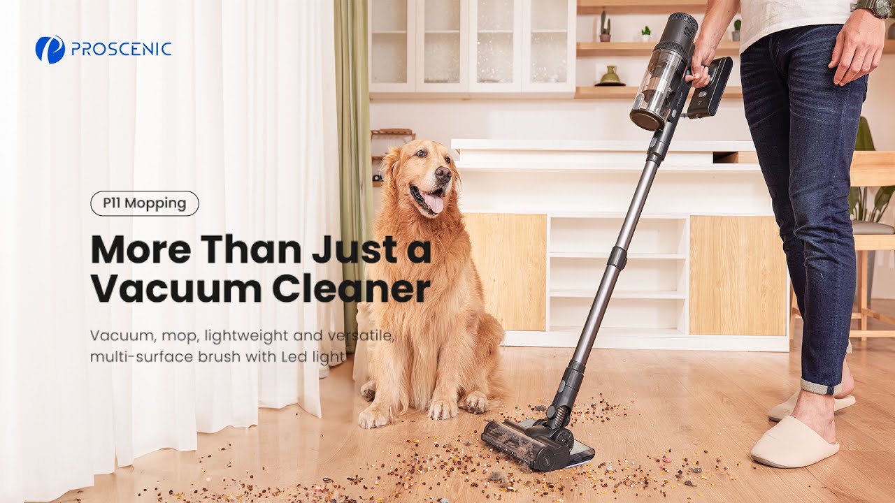 Proscenic P11 Mopping Cordless Vacuum - More Than Just a Vacuum Cleaner
