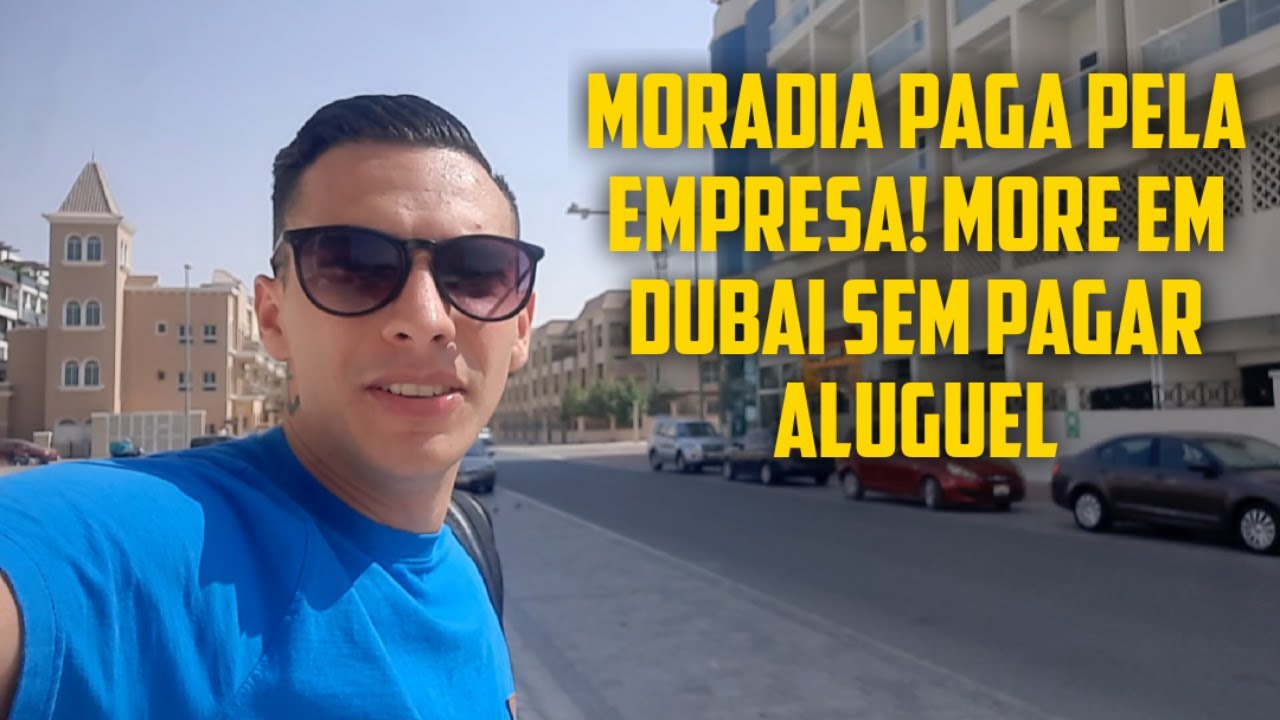 COMO É MINHA CASA EM DUBAI E ONDE EU MORO? BAIRRO BARATO?