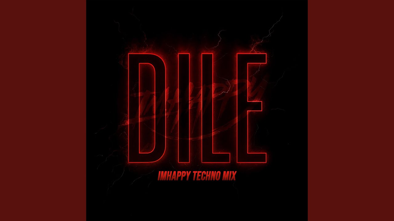DILE (TECHNO MIX)