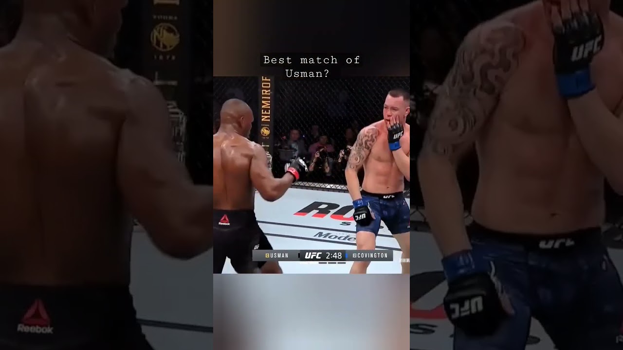 Greatest Kamaru Usman vs Colby Covington Fights