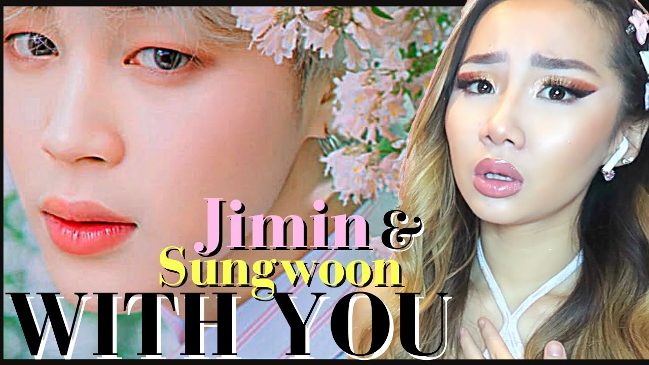 PURE EMOTIONS!🌸 JIMIN (지민) & SUNGWOON (하성운) 'WITH YOU' OST (OUR BLUES) | REACTION/REVIEW