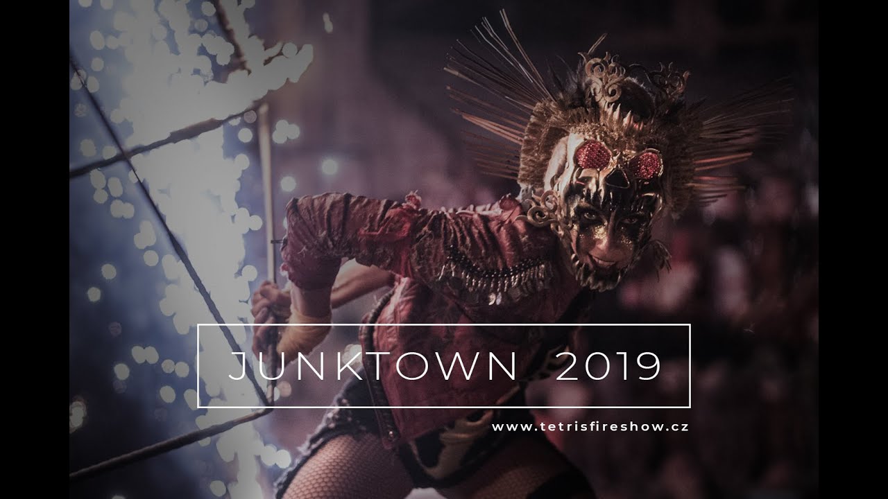 T.E.T.R.I.S. FIRESHOW | JUNKTOWN 2019