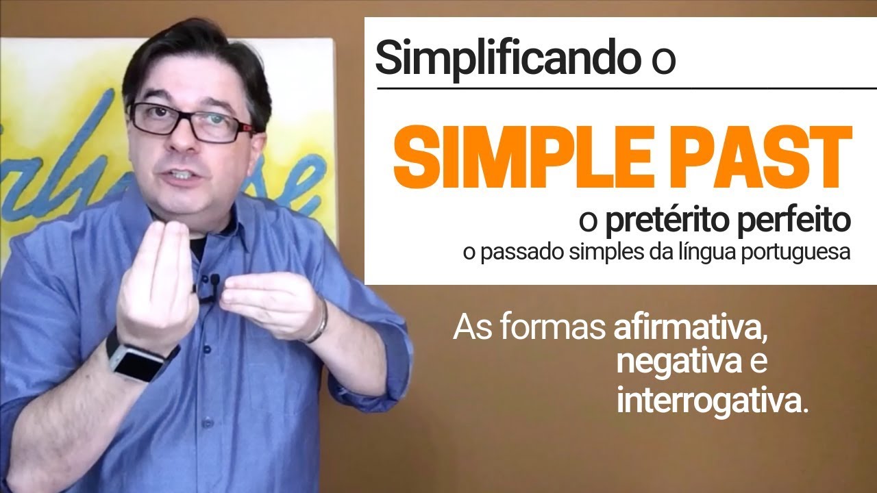 Simplificando o Simple Past