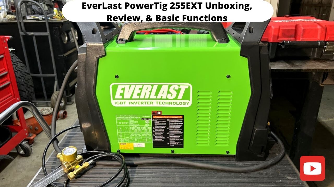 Everlast PowerTig 255EXT Unboxing, Review, And Basic Functions