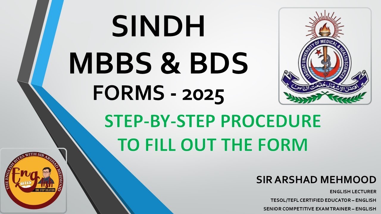 How to fill out the MBBS & BDS Form 2025 - LUHMS Admission Form 2025 for MBBS and BDS