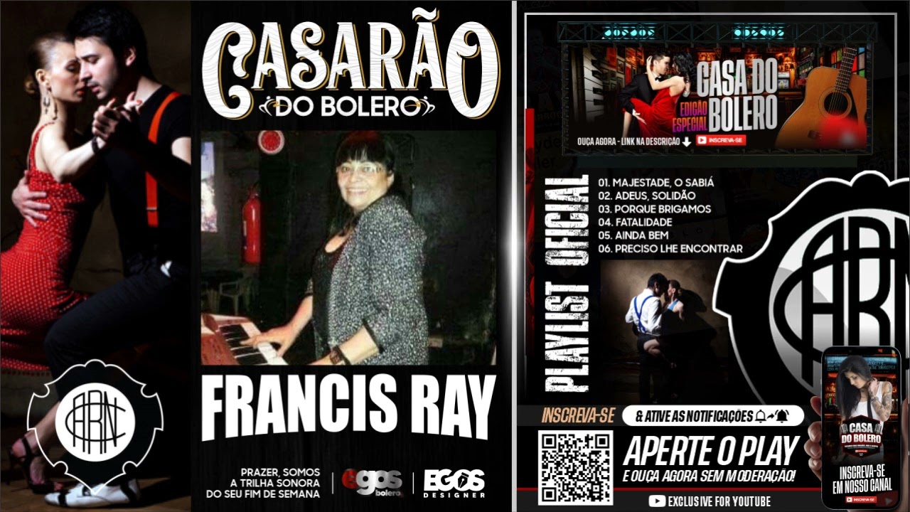 FRANCIS RAY - REP. AO VIVO - S&Oacute; BOLER&Atilde;O TOP - CASAR&Atilde;O DO BOLERO
