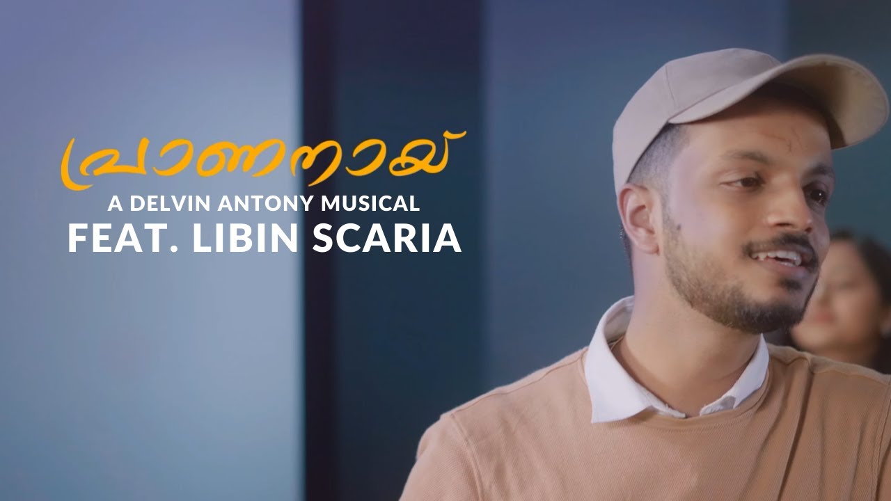 Prananay. Feat. Libin Scaria & Nikhila Suneesh