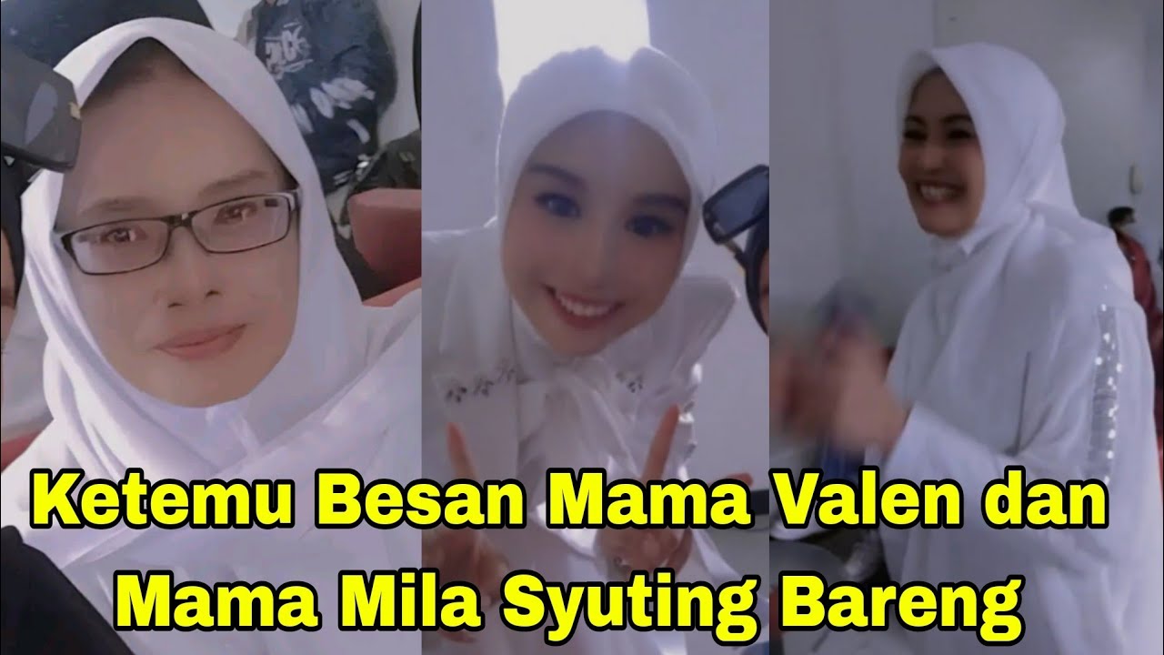 KETEMU BESAN MAMA VALEN DAN MAMA MILA SYUTING BARENG, MILA JADI MANTU KESAYNGAN
