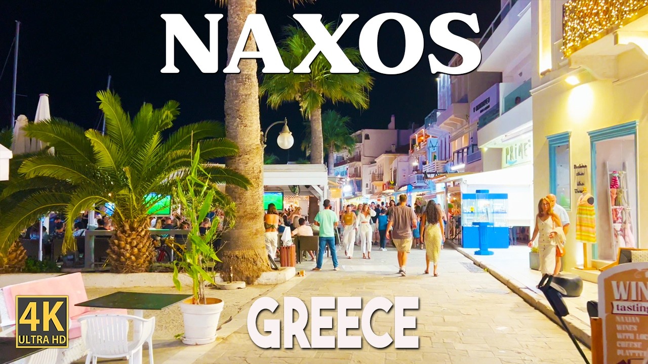 Naxos, Greece 🇬🇷 - NIGHT WALK - 4K Ultra HD Walking Tour  - No Captions