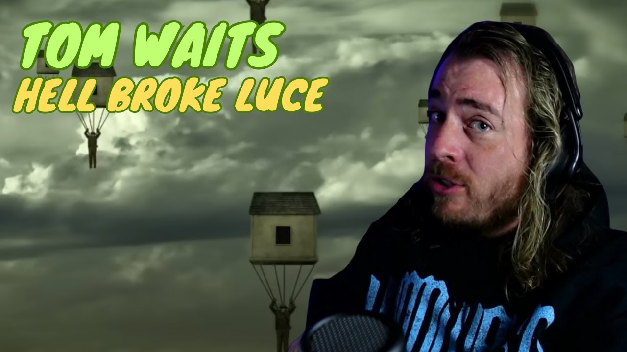 HERE WE GO! | Tom Waits (Hell Broke Luce) Reaction