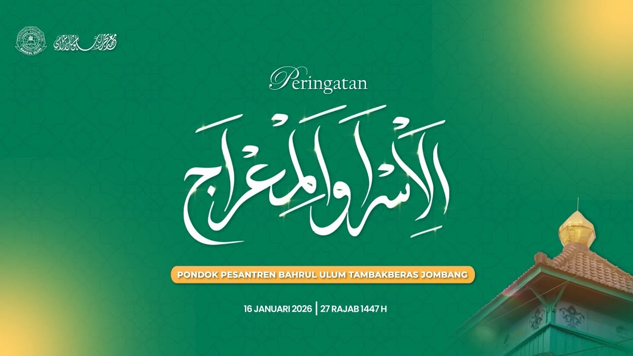 🔴 LIVE | Peringatan Isro' Mi'roj Nabi Muhammad SAW.